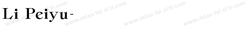 Li Peiyu字体转换